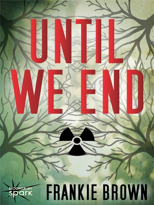 Title details for Until We End by Frankie Brown - Available